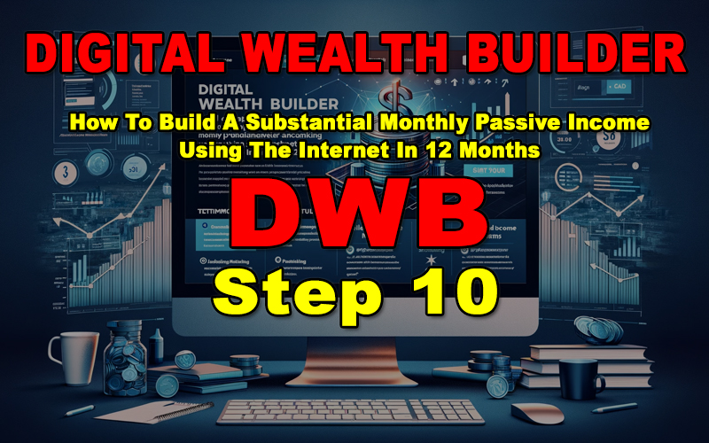 You are currently viewing [DWB] Step 10: Monetize Your Blog And YouTube Channel