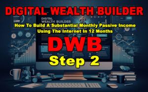 Read more about the article [DWB] Step 2: Develop The Wealth Mindset